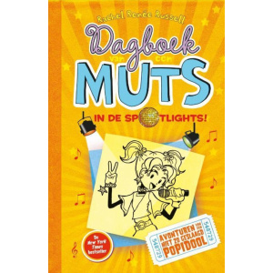 Dagboek Van Een Muts 3 | In De Spotlights!”- Rachel Renée Russell