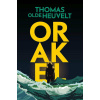 Orakel - Thomas Olde Heuvelt