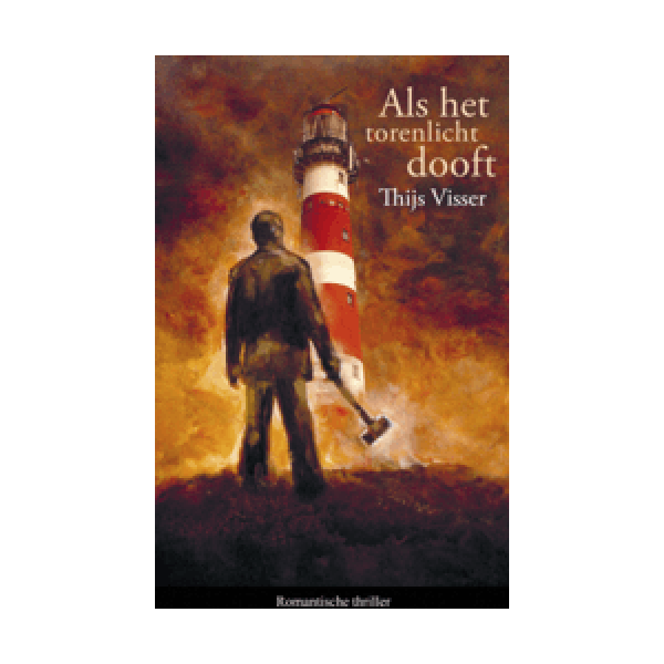 Deel 3 | Als het torenlicht dooft - Thijs Visser