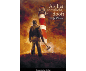 Deel 3 | Als Het Torenlicht Dooft – Thijs Visser