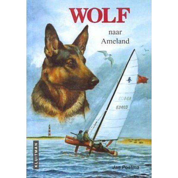Wolf naar Ameland - Jan Postma