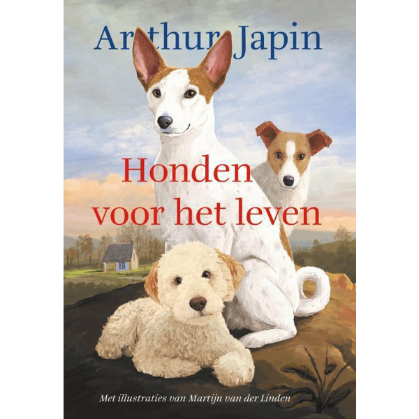 Honden voor het leven - Arthur Japin