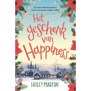 Happiness-serie 2 | Het Geschenk Van Happiness – Holly Martin