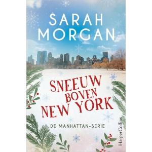 Veel Liefs Uit Manhattan 6 | Sneeuw Boven New York – Sarah Morgan