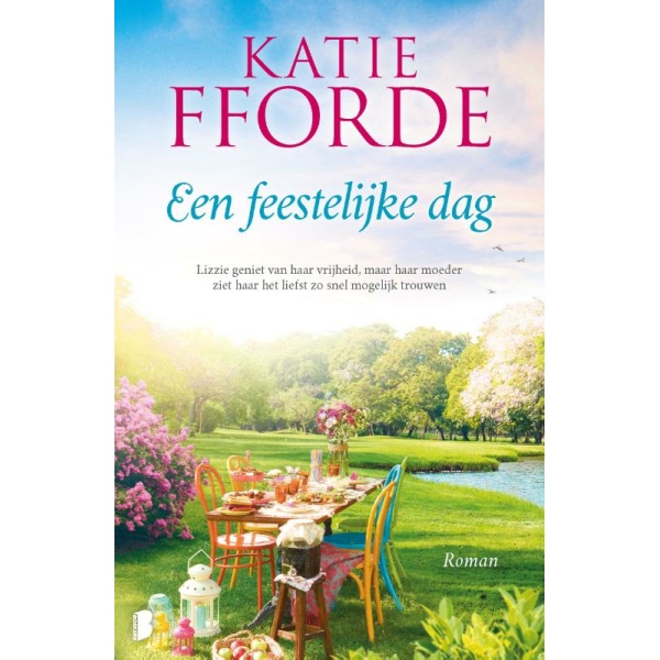 Een feestelijke dag - Katie Fforde