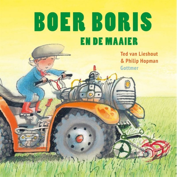 Boer Boris en de maaier - Ted van Lieshout & Philip Hopman