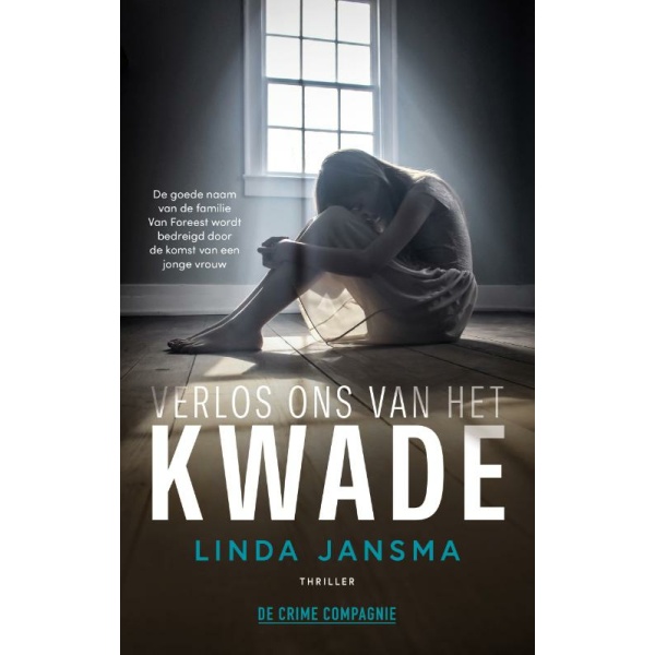 Verlos ons van het kwade - Linda Jansma