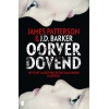 Oorverdovend - James Patterson & J.D. Barker