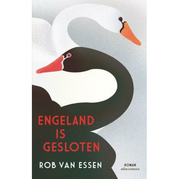 Engeland is gesloten - Rob van Essen