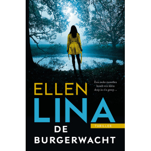 De Burgerwacht – Ellen Lina