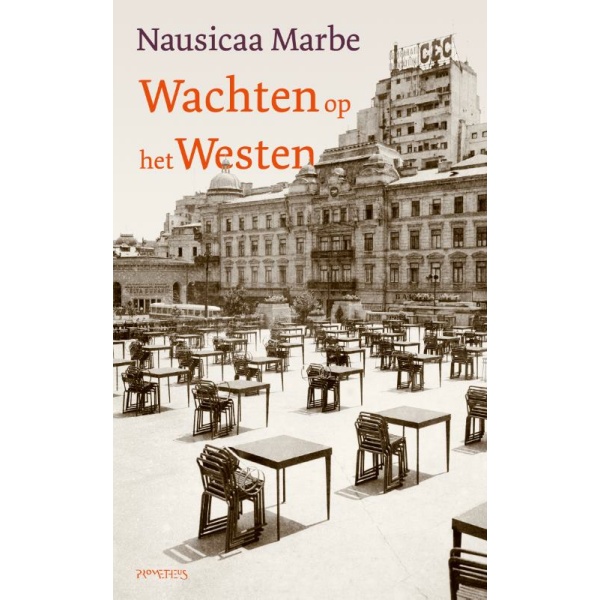 Wachten op het westen - Nausicaa Marbe