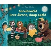 Goedenacht lieve dieren, slaap zacht - Anna Taube & Eefje Kuijl