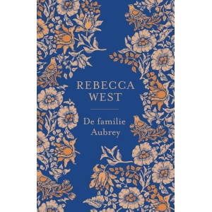 Aubrey Trilogie 1 | De Familie Aubrey – Rebecca West