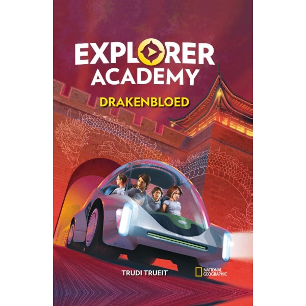 Explorer Academy 6 | Drakenbloed - Trudi Trueit
