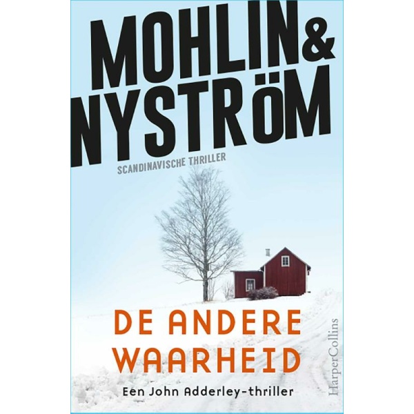 John Adderley 2 | De andere waarheid - Mohlin & Nyström