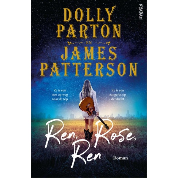 Ren, Rose, ren - Dolly Parton & James Patterson