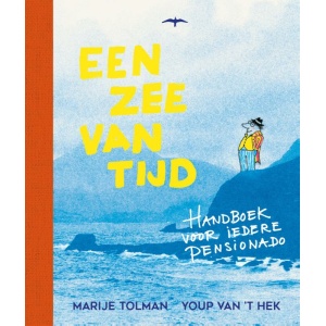 Een Zee Van Tijd – Youp Van ‘t Hek & Marije Tolman