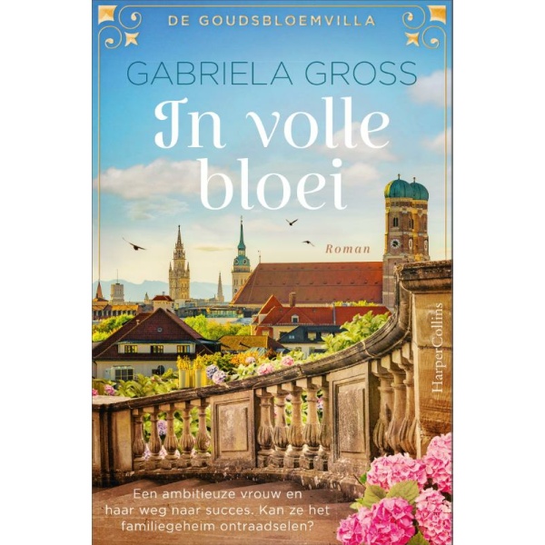 De goudsbloemvilla 1 | In volle bloei - Gabriela Gross