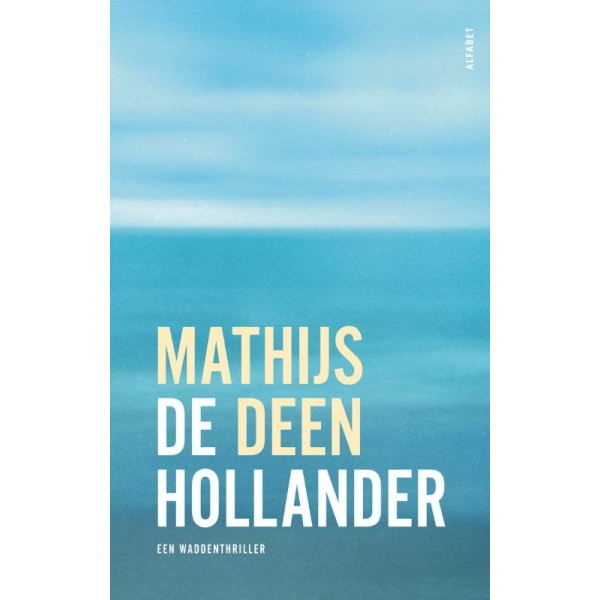De Hollander | De Hollander 1 - Mathijs Deen